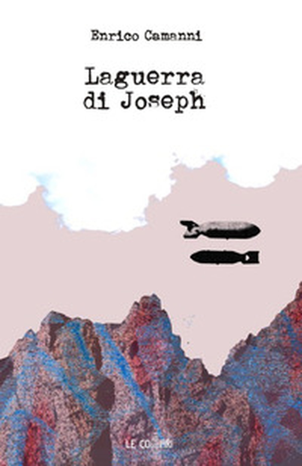 La guerra di Joseph - Librerie.coop La guerra di Joseph - Librerie.coop