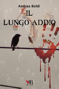 Il lungo addio - Librerie.coop