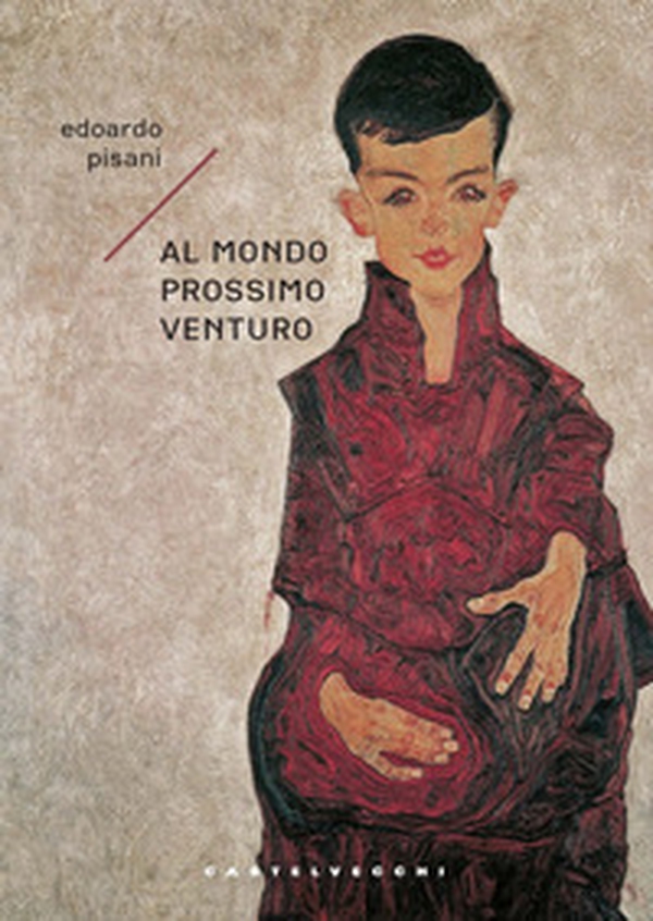 Al mondo prossimo venturo - Librerie.coop Al mondo prossimo venturo - Librerie.coop