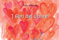I fiori del cuore - Librerie.coop