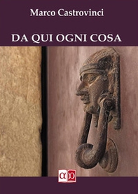 Da qui ogni cosa - Librerie.coop Da qui ogni cosa - Librerie.coop