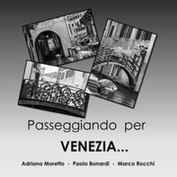 Passeggiando per Venezia... - Librerie.coop