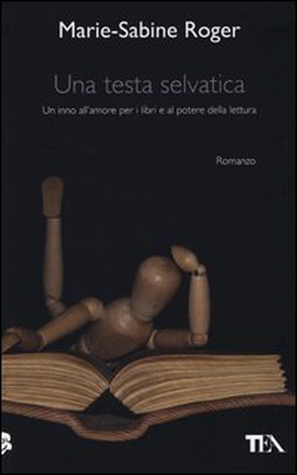 Una testa selvatica - Librerie.coop Una testa selvatica - Librerie.coop