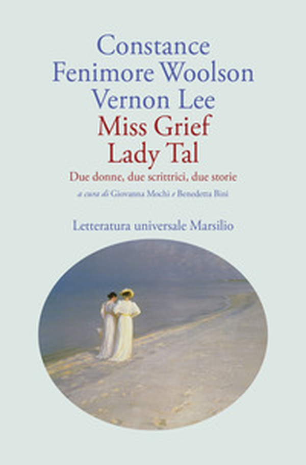 Miss Grief Lady Tal. Due donne, due scrittrici, due storie - Librerie.coop
