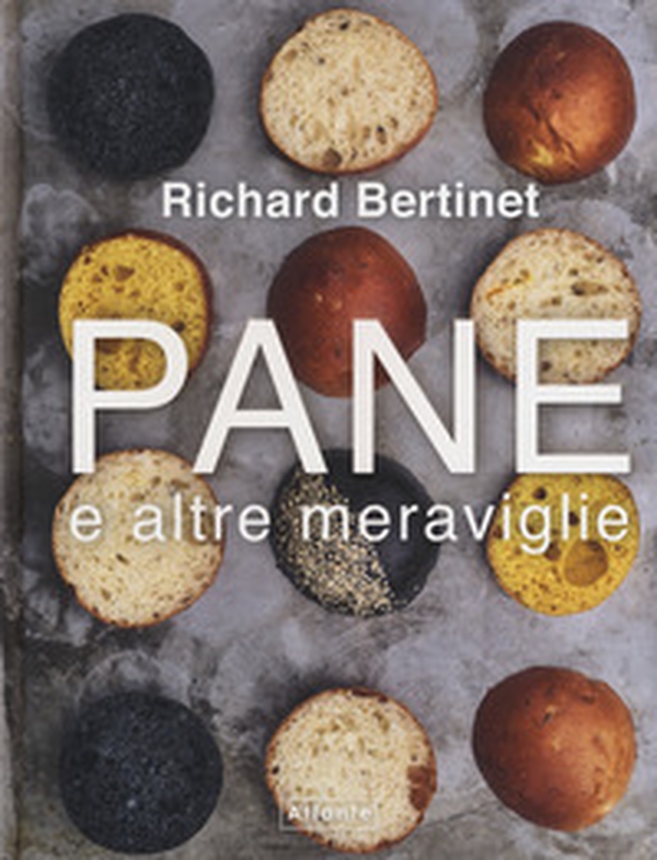 Pane e altre meraviglie - Librerie.coop Pane e altre meraviglie - Librerie.coop