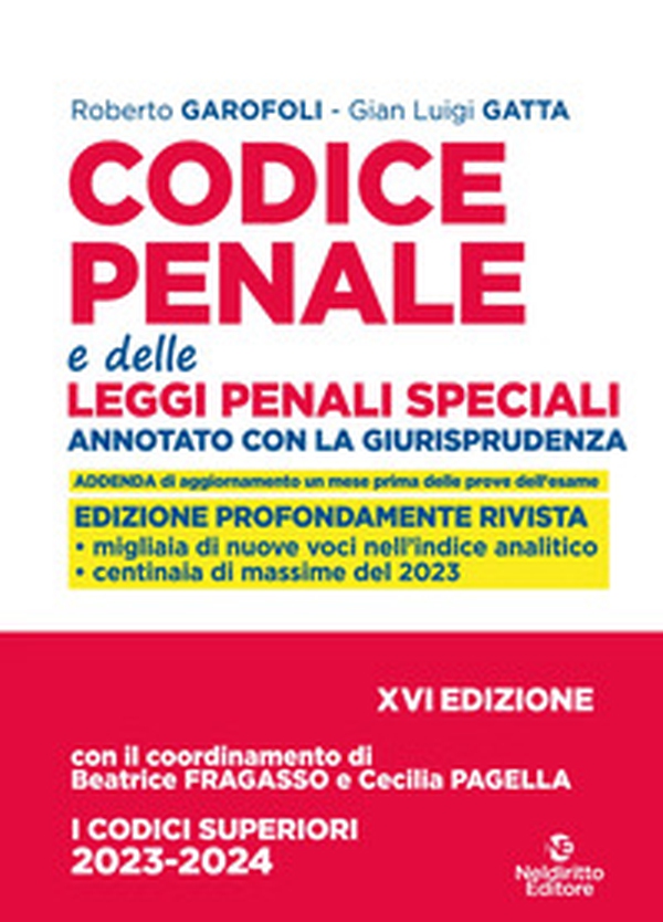 Codice penale e delle leggi penali speciali. Annotato con la giurisprudenza - Librerie.coop Codice penale e delle leggi penali speciali. Annotato con la giurisprudenza - Librerie.coop