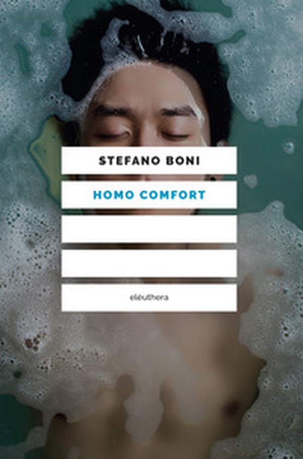 Homo comfort - Librerie.coop Homo comfort - Librerie.coop