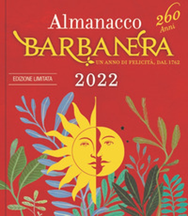 Almanacco Barbanera 2022 - Librerie.coop Almanacco Barbanera 2022 - Librerie.coop