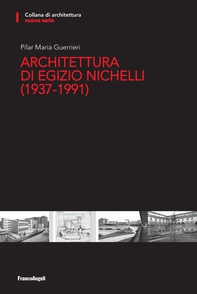 Architettura di Egizio Nichelli (1937-1991) - Librerie.coop Architettura di Egizio Nichelli (1937-1991) - Librerie.coop