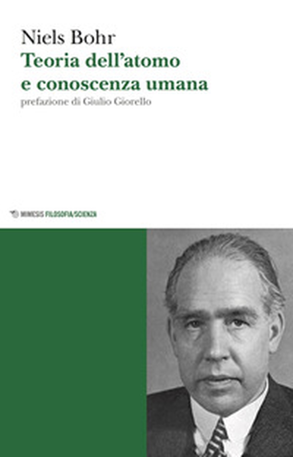 Teoria dell'atomo e conoscenza umana - Librerie.coop Teoria dell'atomo e conoscenza umana - Librerie.coop