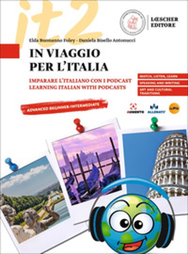In viaggio per l'Italia. Imparare l'italiano con i podcast. Learning italian with podcasts - Librerie.coop In viaggio per l'Italia. Imparare l'italiano con i podcast. Learning italian with podcasts - Librerie.coop