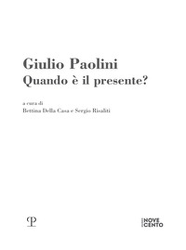 Giulio Paolini. Quando è il presente? - Librerie.coop Giulio Paolini. Quando è il presente? - Librerie.coop