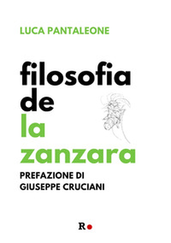 Filosofia de «La Zanzara» - Librerie.coop Filosofia de «La Zanzara» - Librerie.coop