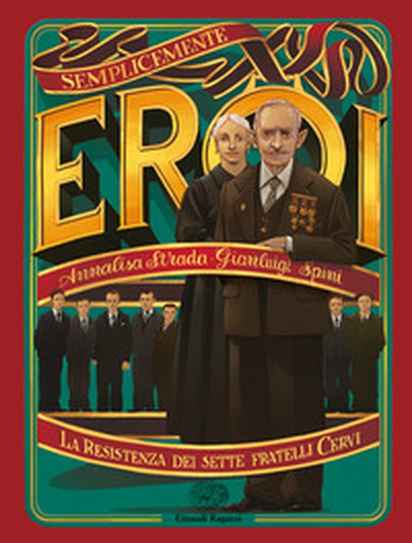La Resistenza dei sette fratelli Cervi - Librerie.coop La Resistenza dei sette fratelli Cervi - Librerie.coop