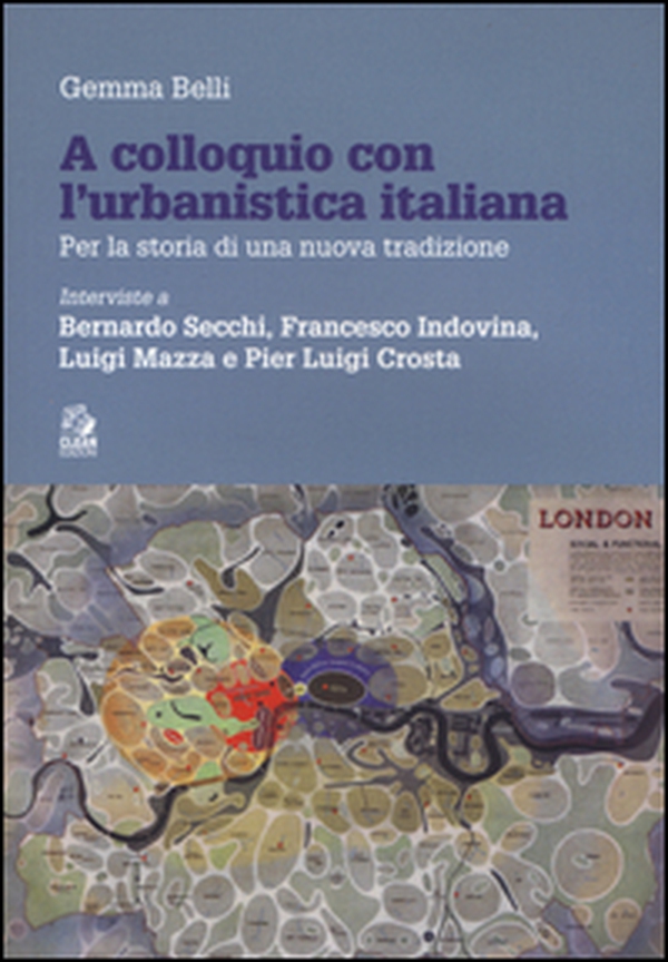 A colloquio con l'urbanistica italiana - Librerie.coop A colloquio con l'urbanistica italiana - Librerie.coop