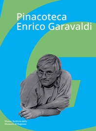 Pinacoteca Enrico Garavaldi - Librerie.coop