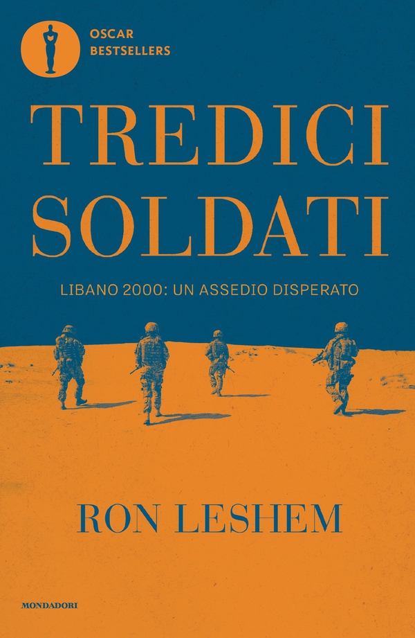 Tredici soldati - Librerie.coop Tredici soldati - Librerie.coop