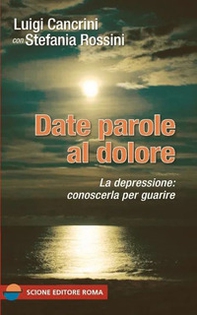 Date parole al dolore - Librerie.coop