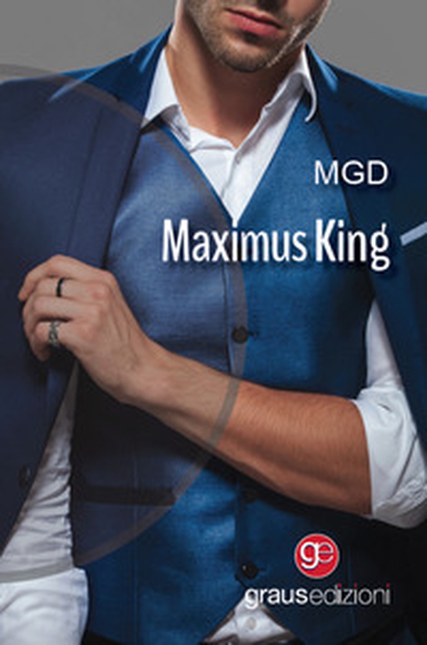 Maximus King - Librerie.coop Maximus King - Librerie.coop