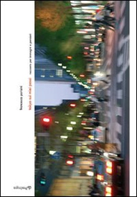 Tokyo sui miei passi. Racconto per immagini e pensieri - Librerie.coop