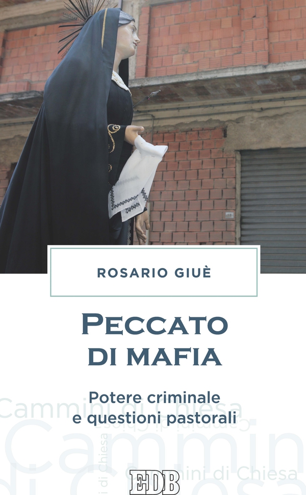 Peccato di mafia - Librerie.coop Peccato di mafia - Librerie.coop