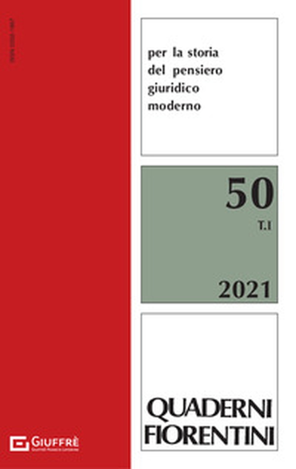 Quaderni fiorentini. Per la storia del pensiero giuridico moderno - Librerie.coop Quaderni fiorentini. Per la storia del pensiero giuridico moderno - Librerie.coop
