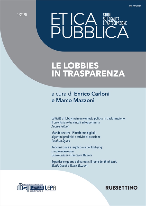 Etica Pubblica 1/2020 - Studi su legalità e partecipazione - Librerie.coop Etica Pubblica 1/2020 - Studi su legalità e partecipazione - Librerie.coop