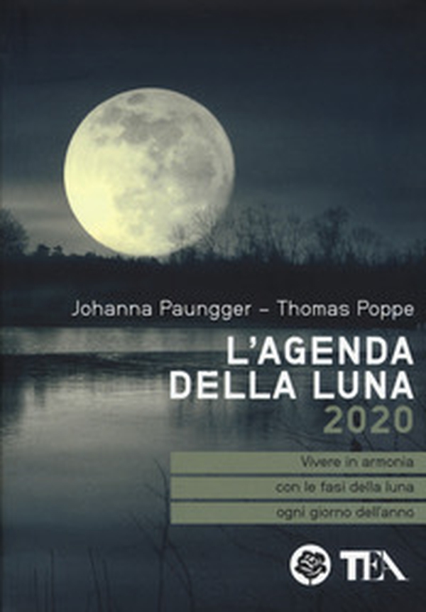 L'agenda della luna 2020 - Librerie.coop L'agenda della luna 2020 - Librerie.coop