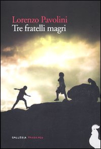 Tre fratelli magri - Librerie.coop Tre fratelli magri - Librerie.coop