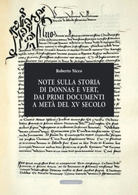 Note sulla storia di Donnas e Vert, dai primi documenti a metà del XV secolo - Librerie.coop