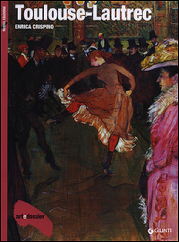 Toulouse-Lautrec - Librerie.coop Toulouse-Lautrec - Librerie.coop