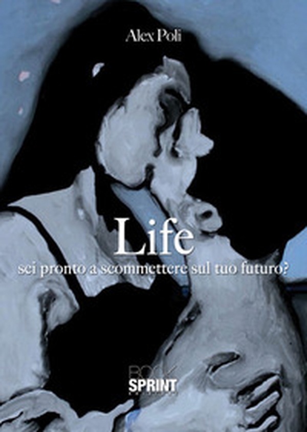 Sei pronto a scommettere sul tuo futuro? Life - Librerie.coop Sei pronto a scommettere sul tuo futuro? Life - Librerie.coop