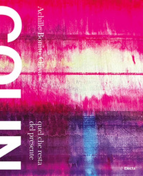 Colin. Quel che resta del presente - Librerie.coop Colin. Quel che resta del presente - Librerie.coop