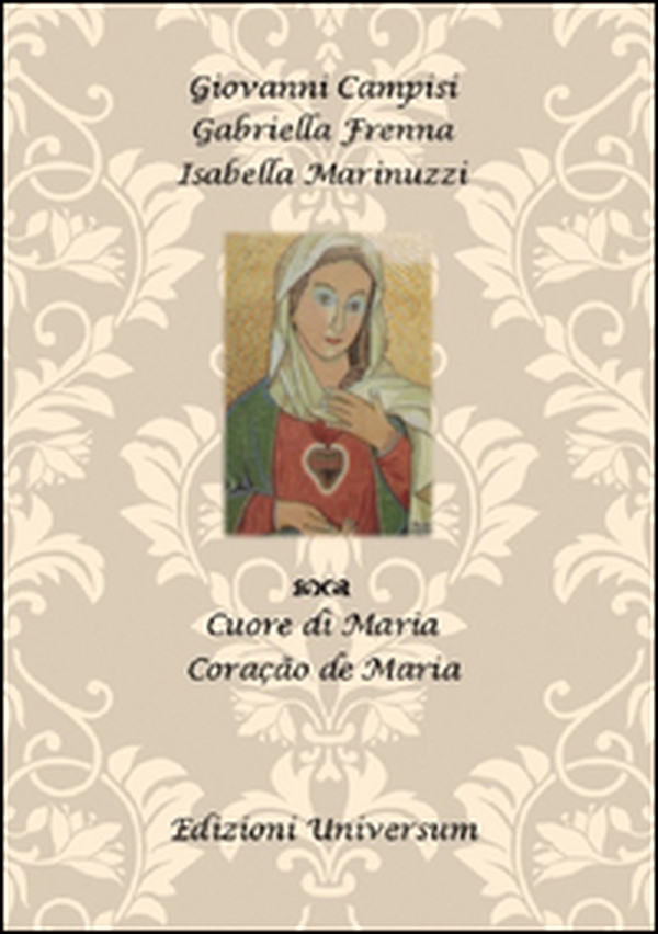 Cuore di Maria - Librerie.coop Cuore di Maria - Librerie.coop