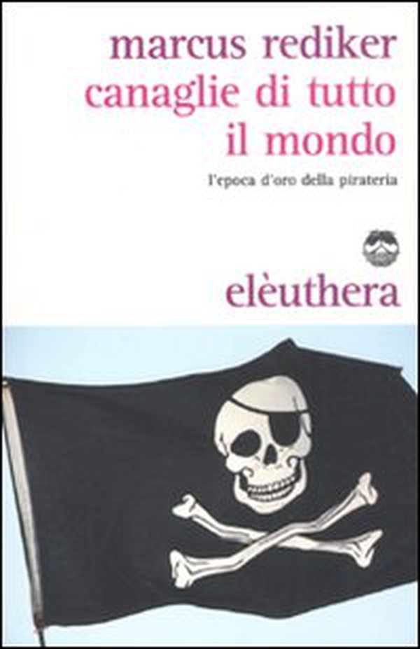 Canaglie di tutto il mondo - Librerie.coop Canaglie di tutto il mondo - Librerie.coop