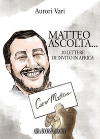 Matteo ascolta... 20 lettere di invito in Africa - Librerie.coop