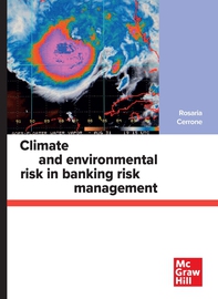Climate and environmental risk in banking risk management - Librerie.coop