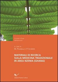 Materiali di ricerca sulla medicina tradizionale in area nzema (Ghana) - Librerie.coop
