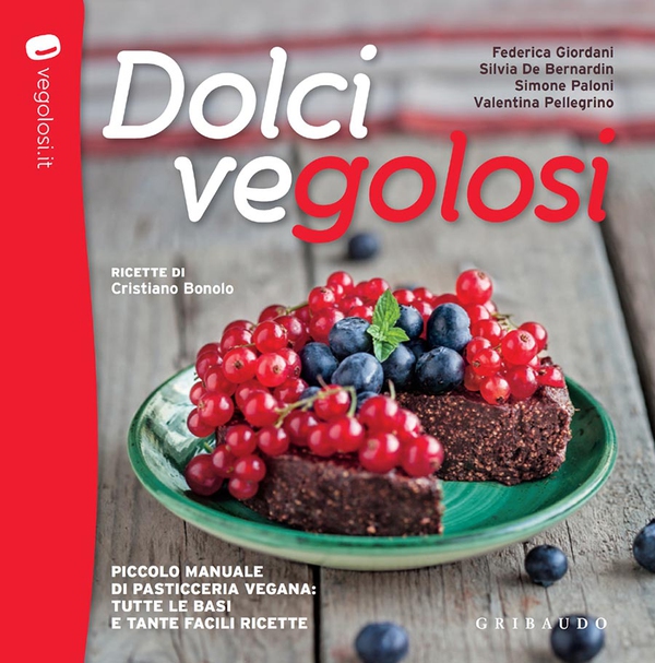 Dolci VEGolosi - Librerie.coop Dolci VEGolosi - Librerie.coop