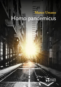 Homo pandemicus - Librerie.coop Homo pandemicus - Librerie.coop
