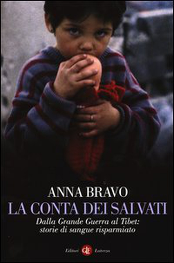 La conta dei salvati. Dalla Grande Guerra al Tibet: storie di sangue risparmiato - Librerie.coop La conta dei salvati. Dalla Grande Guerra al Tibet: storie di sangue risparmiato - Librerie.coop