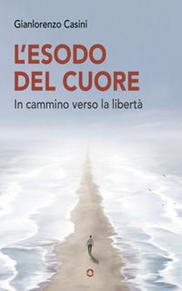 L'esodo del cuore. In cammino verso la libertà - Librerie.coop L'esodo del cuore. In cammino verso la libertà - Librerie.coop