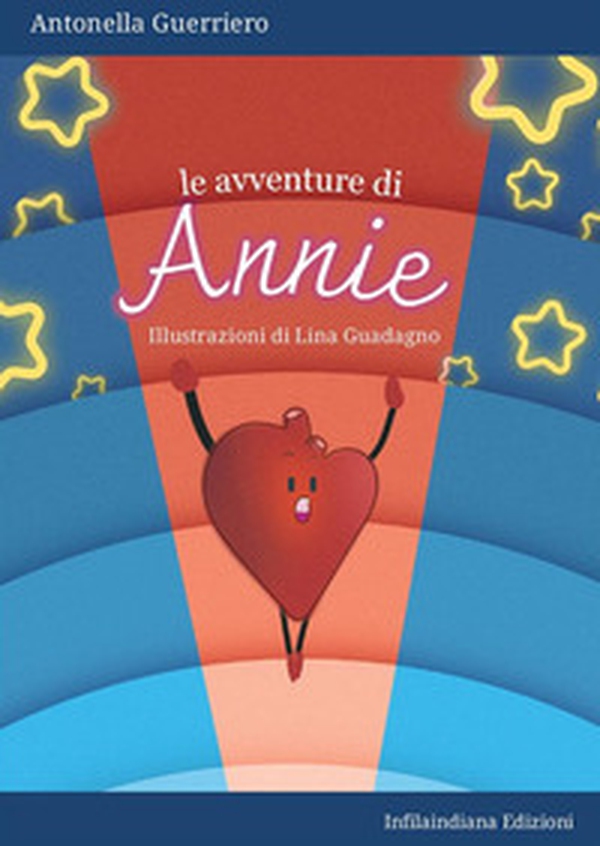 Le avventure di Annie - Librerie.coop Le avventure di Annie - Librerie.coop