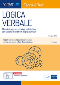 EdiTest. Logica verbale. Metodi di ragionamento logico-deduttivo con raccolta di quiz tratti da prove ufficiali - Librerie.coop
