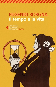 Il tempo e la vita - Librerie.coop