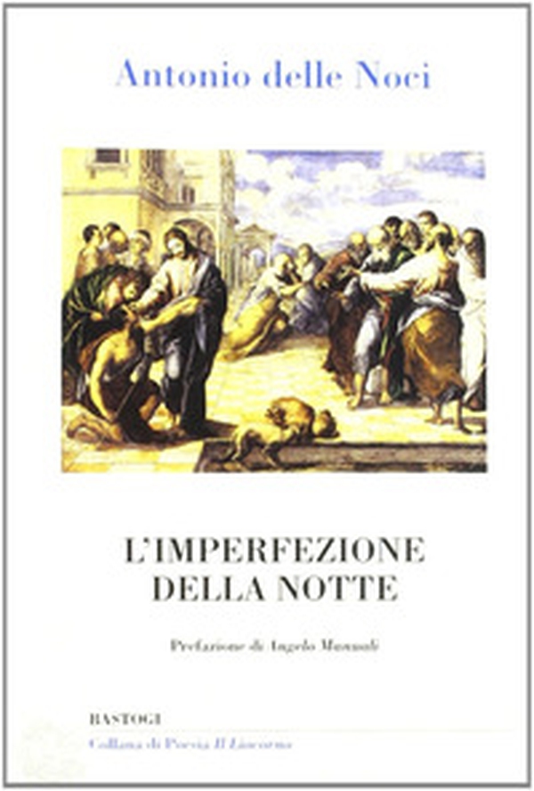 L'imperfezione della notte - Librerie.coop L'imperfezione della notte - Librerie.coop