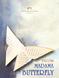 Madama Butterfly di Giacomo Puccini. Programma di sala - Librerie.coop