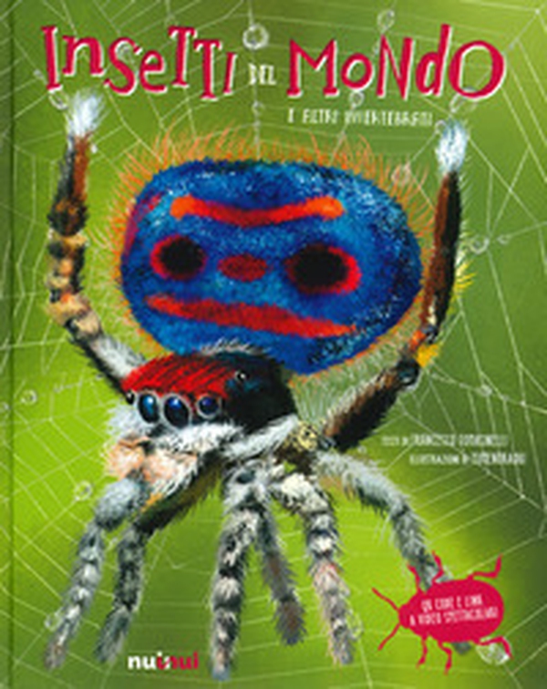 Insetti del mondo e altri invertebrati - Librerie.coop Insetti del mondo e altri invertebrati - Librerie.coop