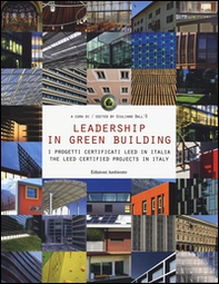 Leadership in green building. Ediz. italiana e inglese - Librerie.coop