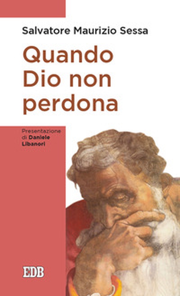 Quando Dio non perdona - Librerie.coop Quando Dio non perdona - Librerie.coop